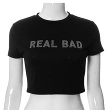 Load image into Gallery viewer, Real Bad crop Top
